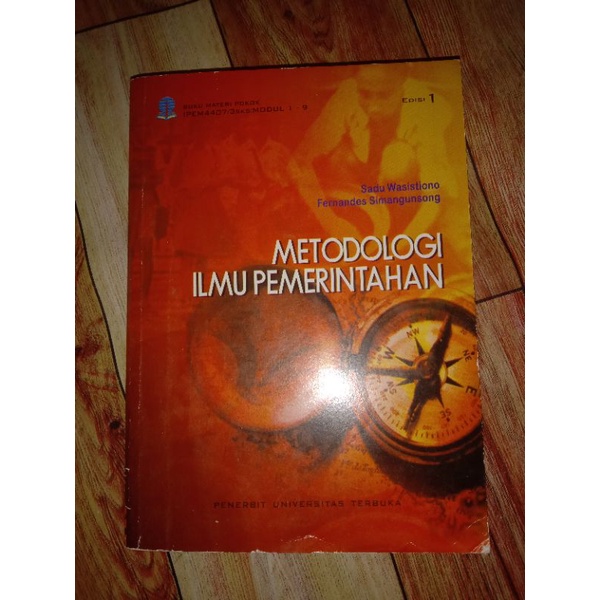 

MODUL METODOLOGI ILMU PEMERINTAHAN UT