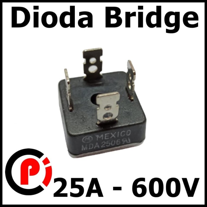 Diode Bridge MDA2506 25A 600V Dioda Jembatan