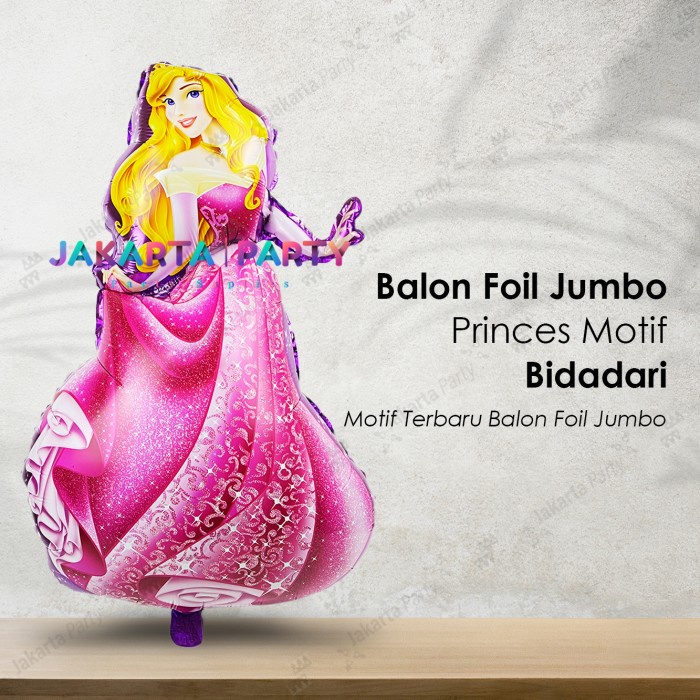 Balon Foil Aurora Jumbo / Balon Karakter Princess / Balon Princess