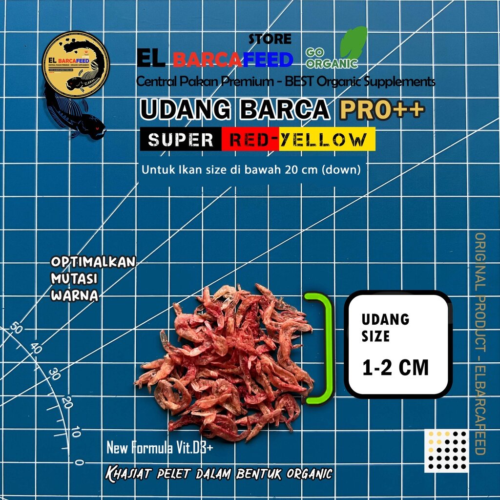 Udang Kering Pakan Ikan Channa EL BARCA Feed Pro++ [RED-YELLOW BOOSTER] - 30 gr