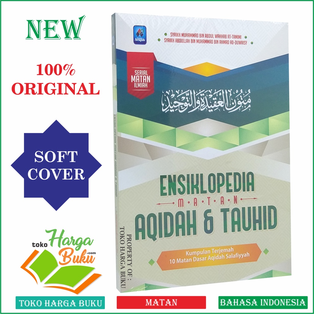 Ensiklopedia Matan Aqidah &amp; Tauhid Kumpulan Terjemah 10 Matan Dasar Akidah Salafiyyah Ensiklopedi Mutun Penerbit Pustaka Arafah