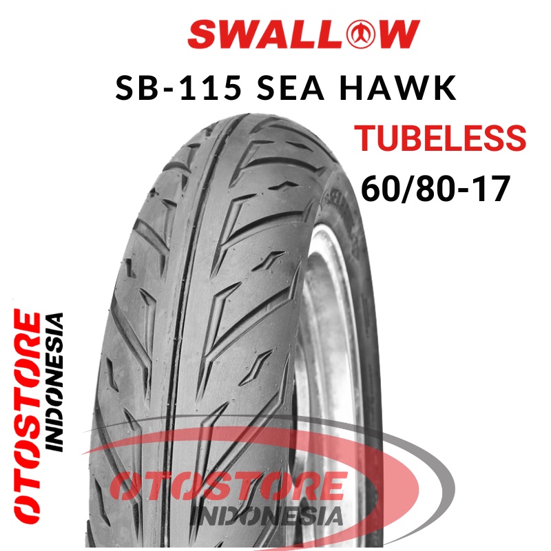 Ban Luar Motor Swallow SB-115 SEA HAWK 60/80-17  RING 17 Tubeless  ban motor