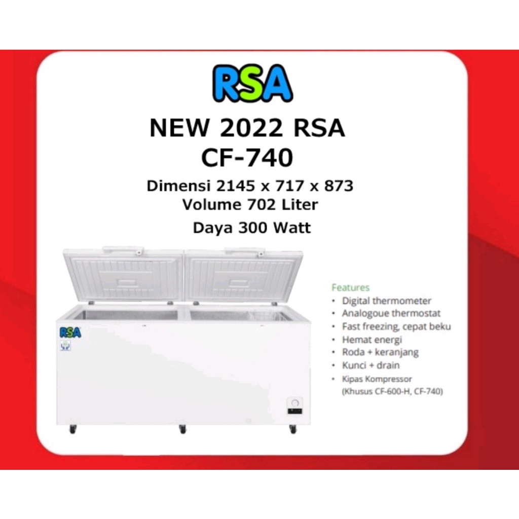 KULKAS BOX CHEST FREEZER RSA 702 LITER TYPE CF 740
