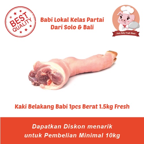 

KAKI BELAKANG BABI - PORK HIND LEGS FRESH 1 pcs BERAT 1.3 - 1.5KG