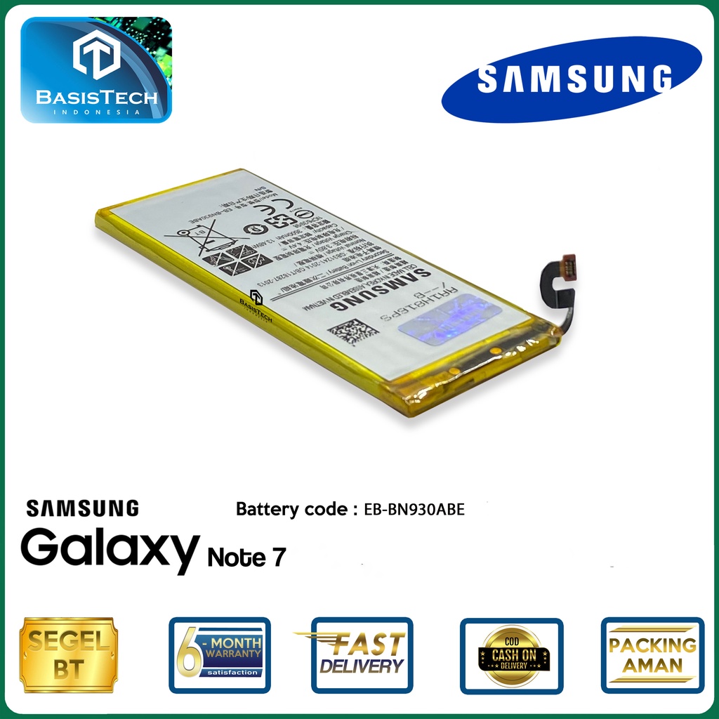 BATERAI SAMSUNG NOTE 7 G930 EB-BN930ABE - BASISTECH ORI99 GOOD QUALITY