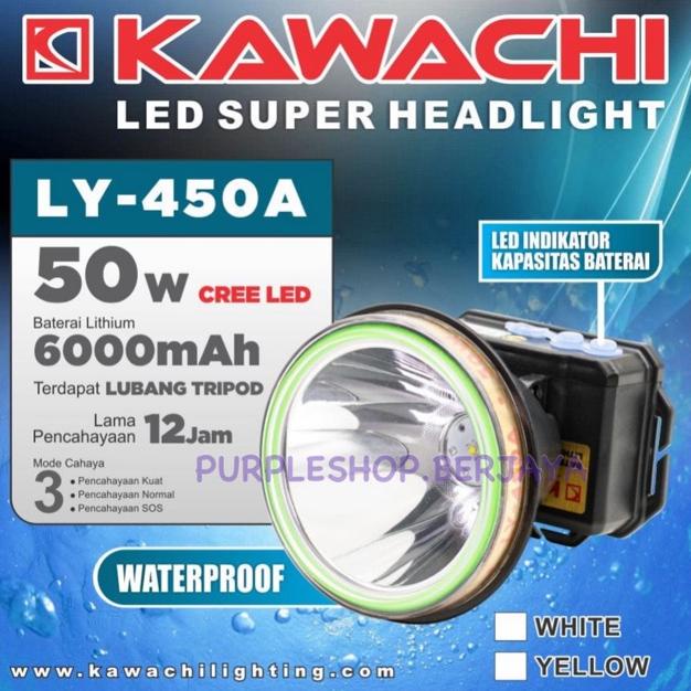 PRODUK- KAWACHI SENTER KEPALA 50WATT LY 450A WATERPROOF .