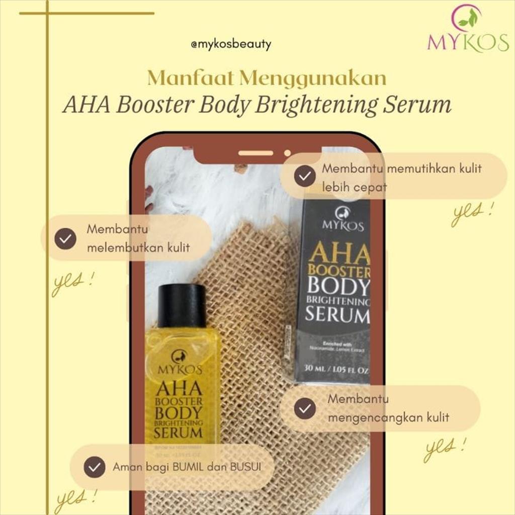 BPOM MYKOS AHA BOOSTER BODY BRIGHTENING SERUM 30ml SERUM PEMUTIH