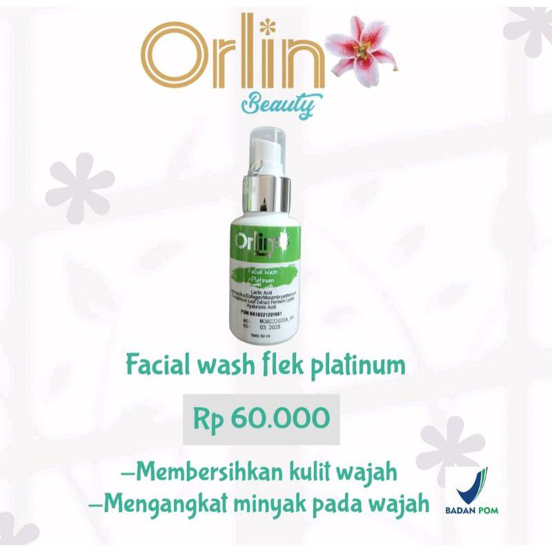 miffglow - Orlin beauty facial wash flek platinum orlin beauty cuci muka orlin flek