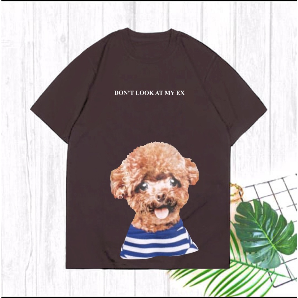 TSHIRT OVERSIZE &quot;DONT LOOK AT MY EX&quot;