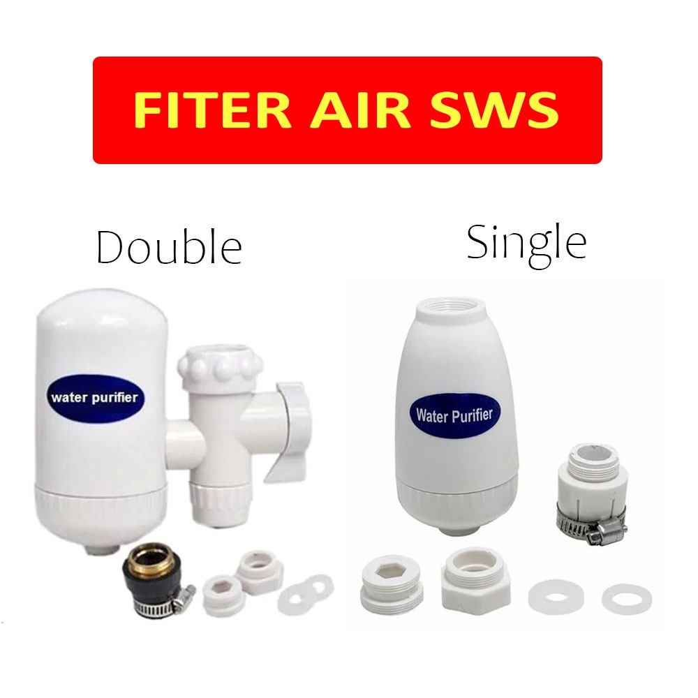 Water Purifier SWS SINGLE / DOUBLE / REFILL Filter Air Kran Cartridge Keramik Hi Tech Penjernih Air Berkualitas Penyaring Saringan Air Keran Murah