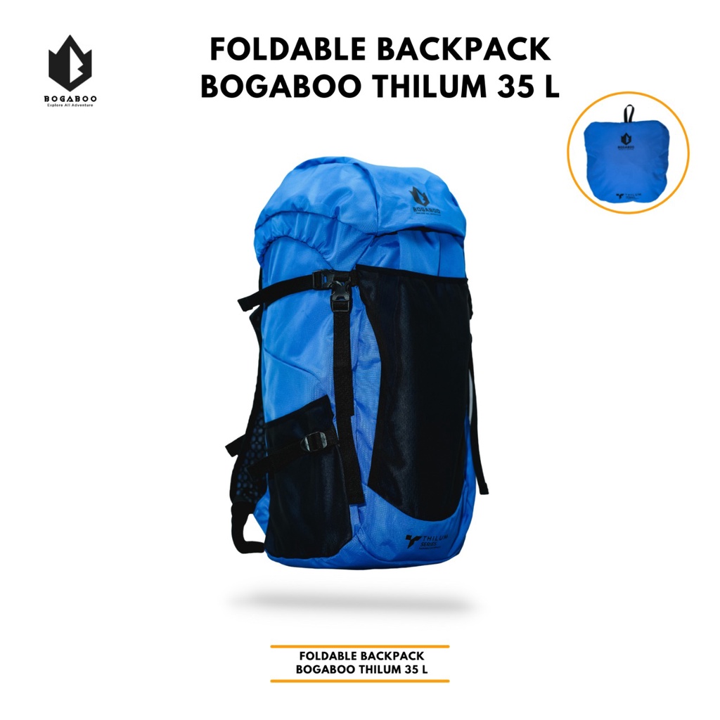 FOLDABLE BACKPACK BOGABOO 35 LITER THILUM - TAS GUNUNG  WATERPROOF - TAS SUMMIT - TAS CARRIERTAS RAN