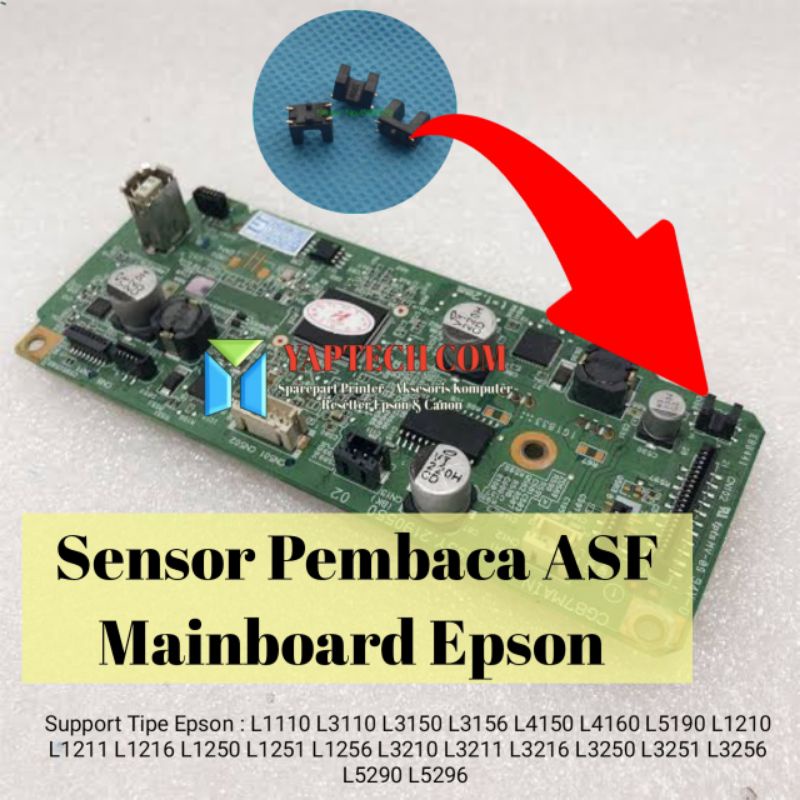 Sensor Pembaca ASF Mainboard Epson L3110 L1110 L3210 L3250 Sensor Feed Mainboard Epson L3210 L3110 L