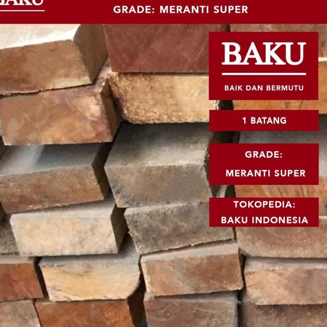 Kayu Balok 6 x 12 Meranti Super