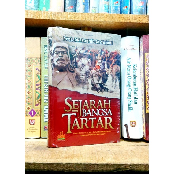Buku Sejarah Bangsa Tartar - Raghib as Sirjani - ORIGINAL