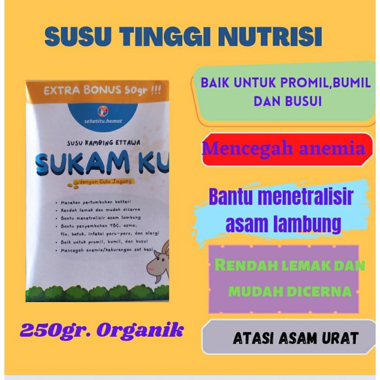 

Susu Kambing etawa dengan gula jagung SUKAMKU 200gr + 50 gr by Sehat itu Hemat