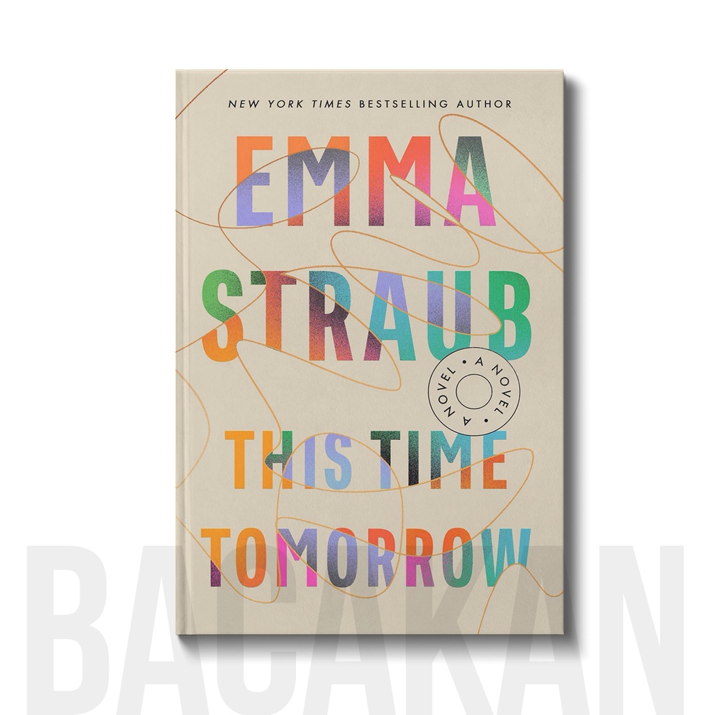 

This Time Tomorrow - Emma Straub