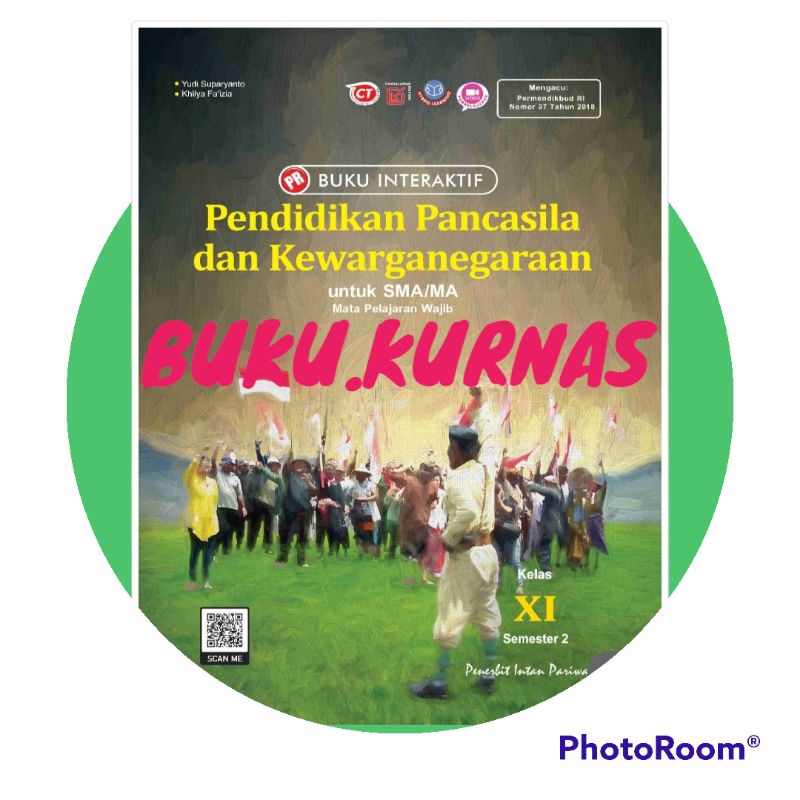Buku lks pr interaktif pendidikan pancasila, ppkn kelas XI, 11 semester 2 Intan Pariwara