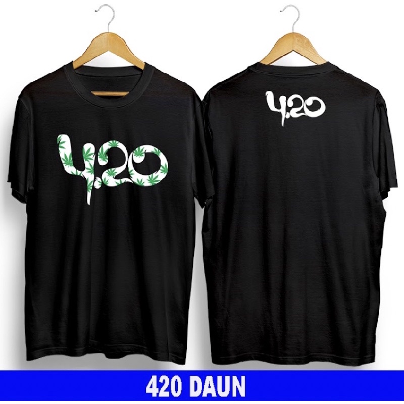 T-shirt Kaos/Baju Distro Original Baju 420 Daun