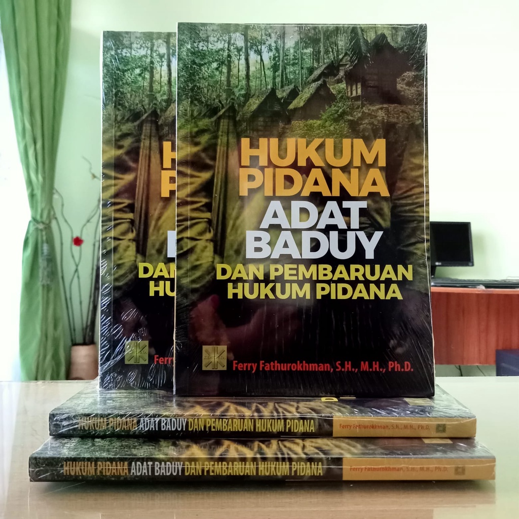 Buku Original HUKUM PIDANA ADAT BADUY DAN PEMBARUAN HUKUM PIDANA