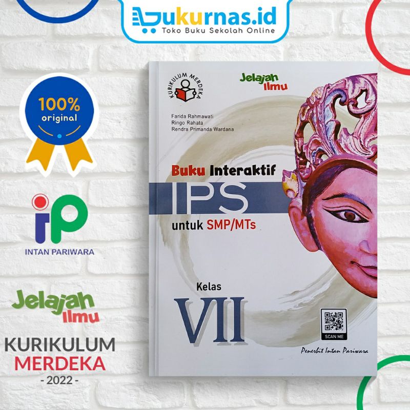 BUKU INTERAKTIF IPS KELAS VII,7 SMP KURIKULUM MERDEKA BELAJAR TAHUN 2022 INTAN PARIWARA