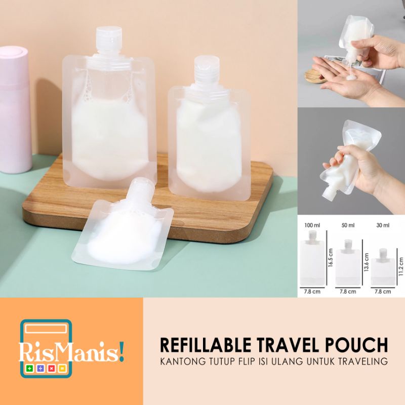 REFILLABLE TRAVEL POUCH - Kantong Bening Isi Ulang Tutup Flip Top Anti Tumpah Botol Transparan Bebas Bocor Tempat Sabun Cair Wadah Shampoo Organizer Refill Lotion Gel Traveling