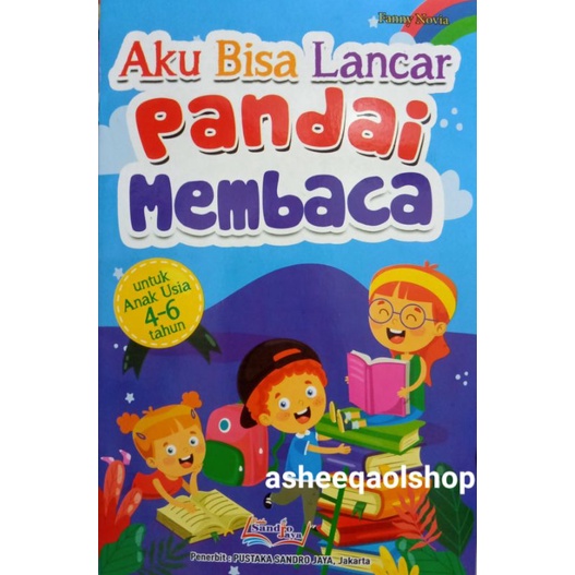 Buku Aku Bisa Lancar Pandai Membaca Untuk Anak Usia 4-6 Tahun