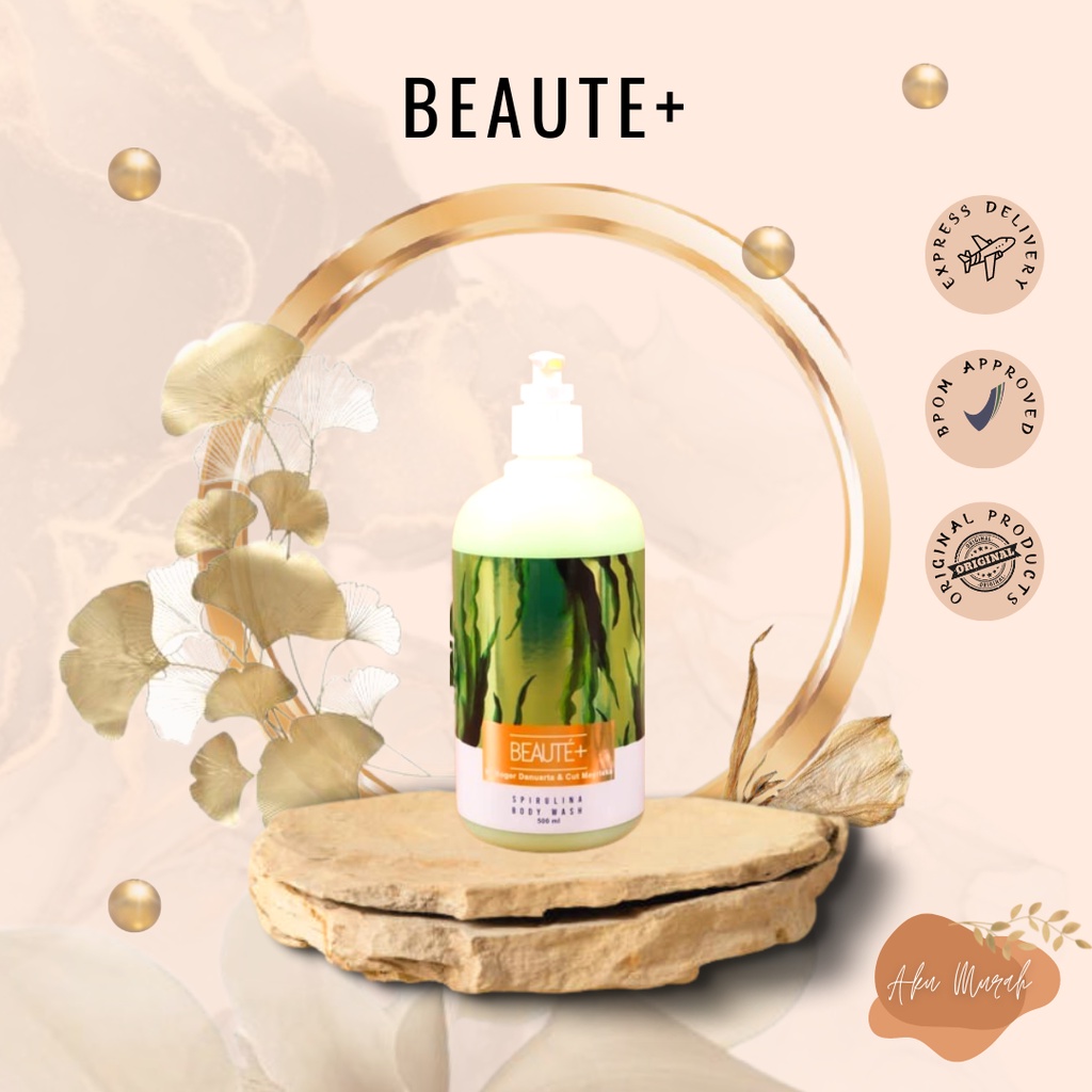 ✨ AKU MURAH ✨ Beaute+ Spirulina Body Wash by Roger Danuarta &amp; Cut Meyriska BPOM