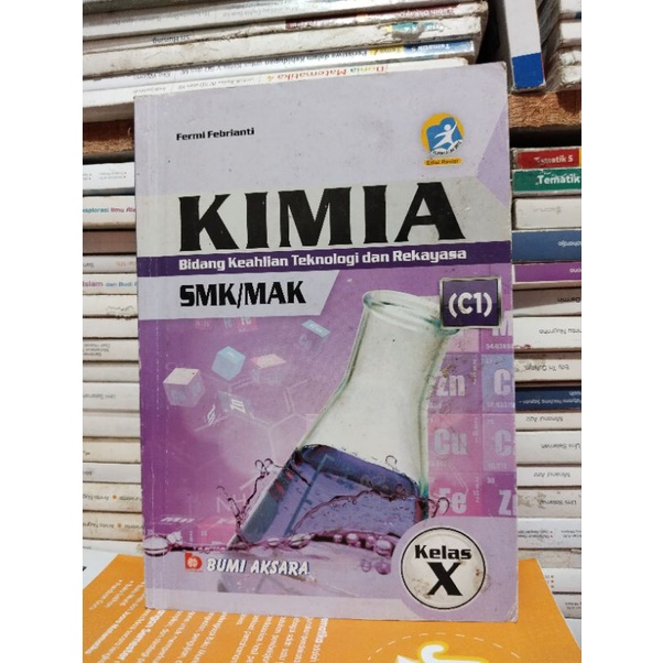 BUKU KIMIA KELAS 10/X/1 SMK/MAK BUMI AKSARA REVISI