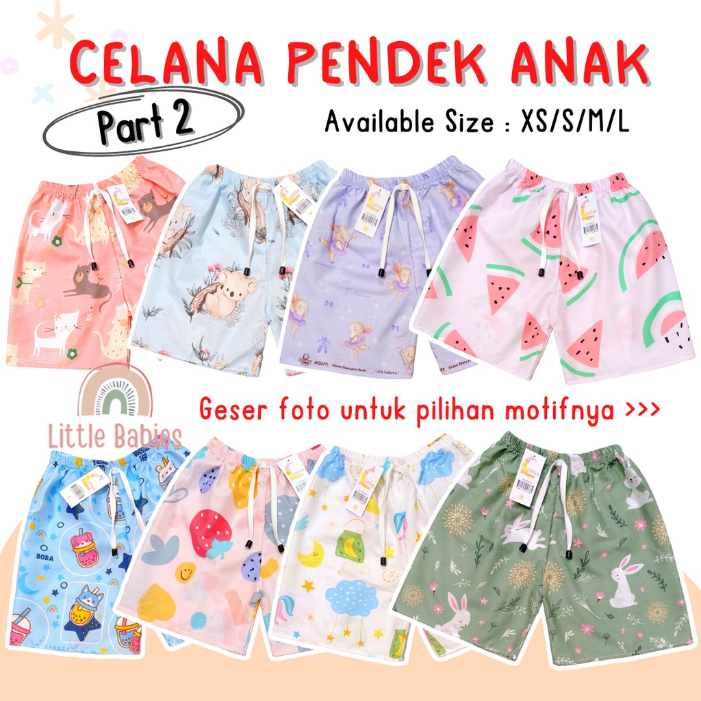 [PART 2] Celana Pendek Anak Perempuan Katun Catra 6bln - 10th / Celana Pendek Anak Murah