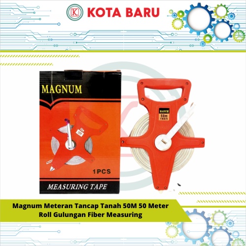 Magnum Meteran Tancap Tanah 50M 50 Meter Roll Gulungan Fiber Measuring