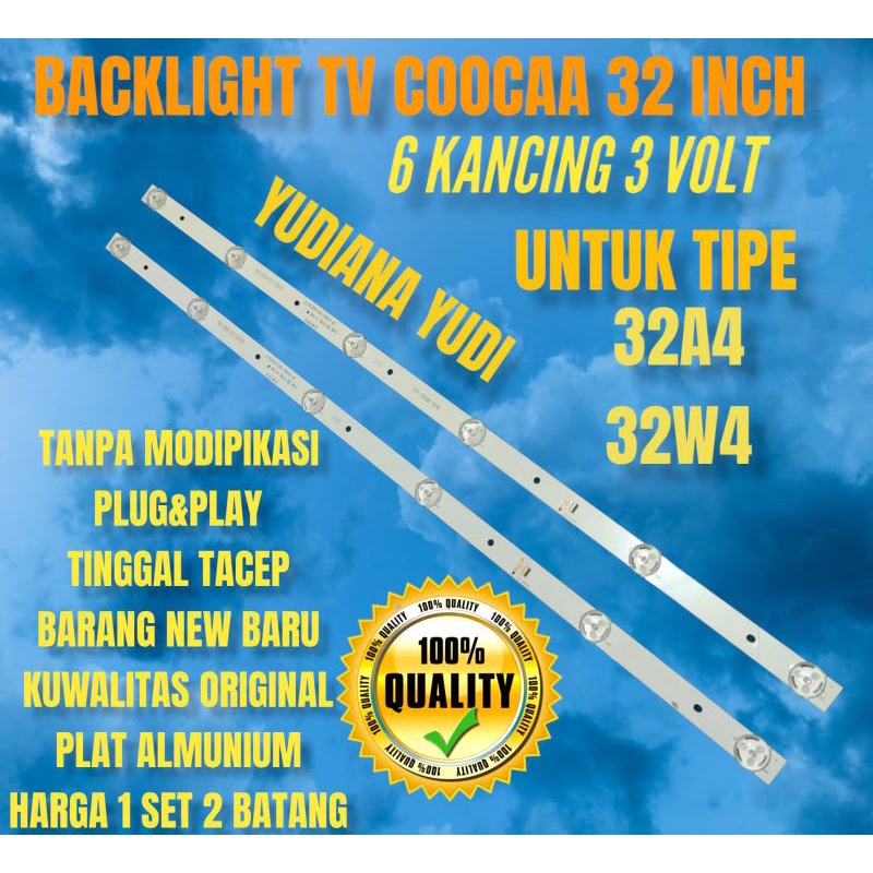 BACKLIGHT TV LED COOCAA 32INC 32A4 32W4 LAMPU COOCAA