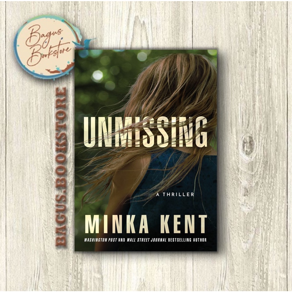 Unmissing - Minka Kent (English) - bagus.bookstore