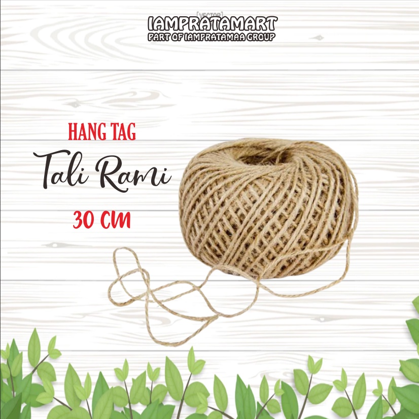 IAMPRATAMART - HANG TAG TALI RAMI GONI 30CM