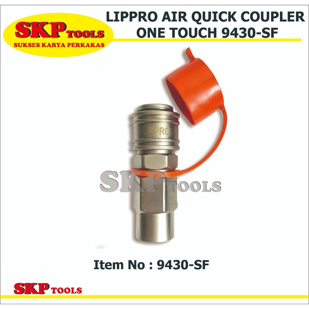 LIPPRO AIR QUICK COUPLER ONE TOUCH SF 9430, 9440 (KOMPRESOR ANGIN)