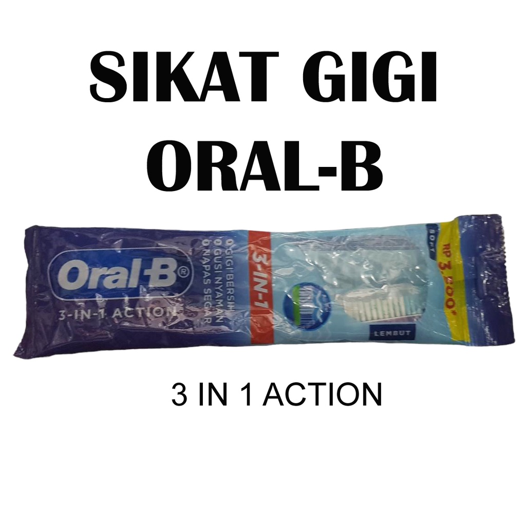 SIKAT GIGI ORAL B