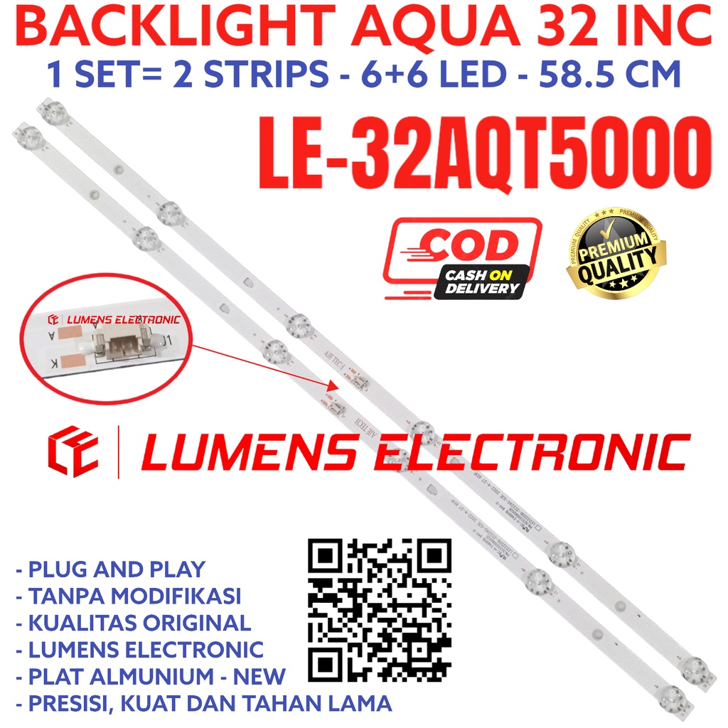 BACKLIGHT TV LED AQUA 32 INC LE 32AQT5000 32AQT6900 LE32AQT5000 LE32AQT6900 LE-32AQT5000 LE-32AQT690