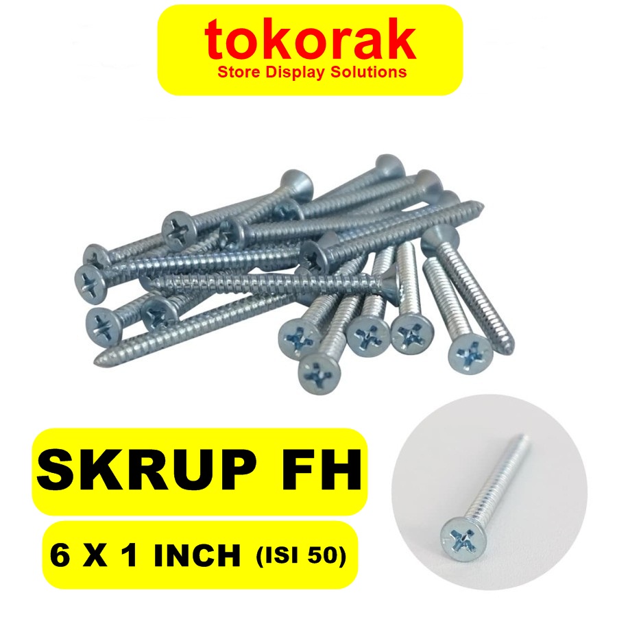 SKRUP FH 6*1 INCH ISI 50 PCS SEKRUP LION BRAND