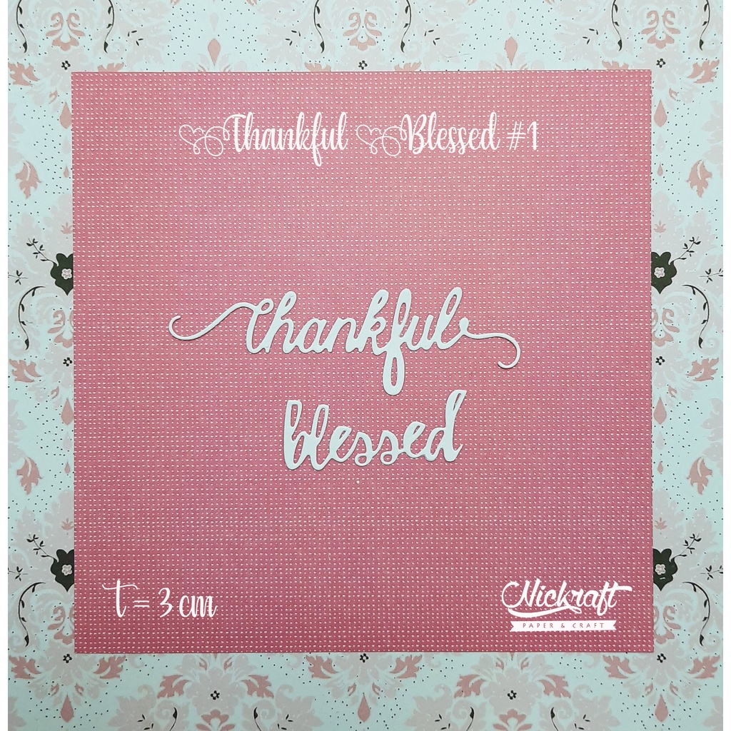 

THANKFUL BLESSED - HIASAN SCRAPBOOK KARTU UCAPAN JOURNALING JURNAL