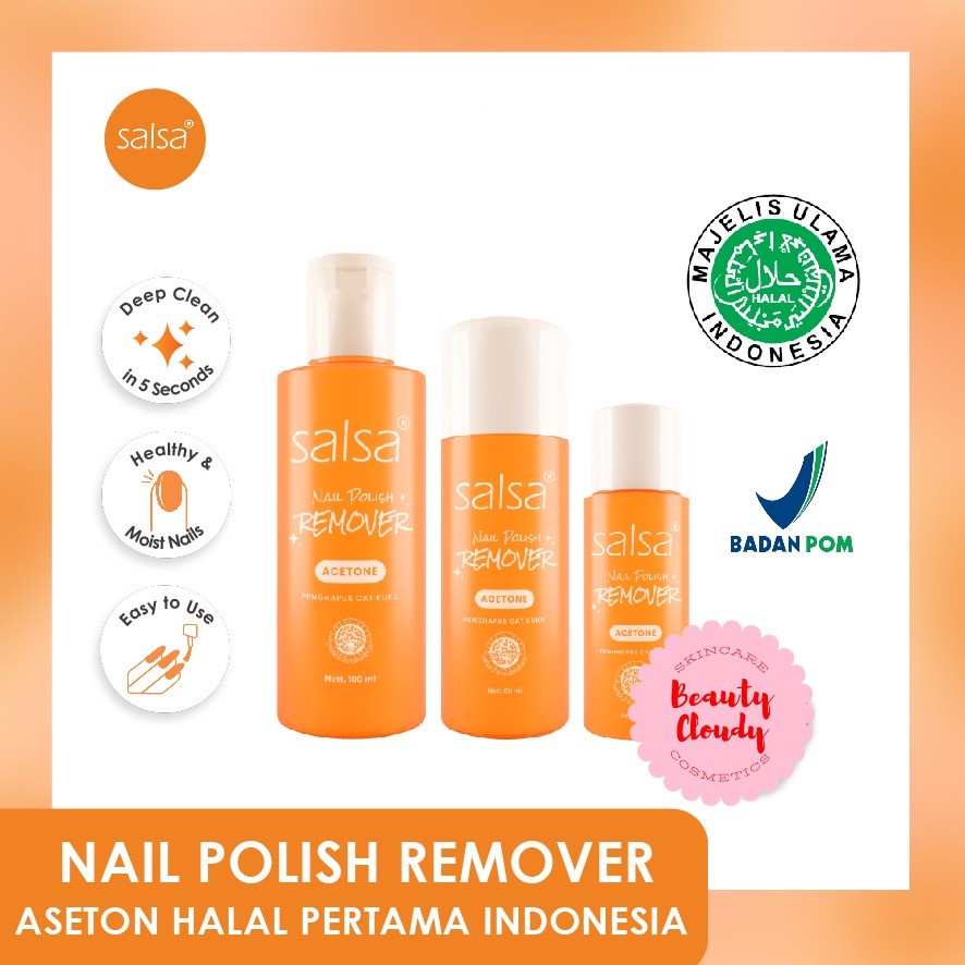 ❤️ Cloudy ❤️ SALSA Nail Polish Remover - Aseton HALAL Pembersih Cat Kuku I 40ml / 80ml / 100ml
