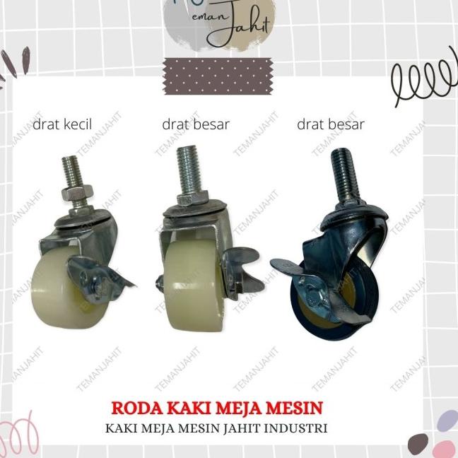Roda Kaki Mesin Jahit Industrial Drat Besar /Roda Mesin Jahit - Drat Besar Abu