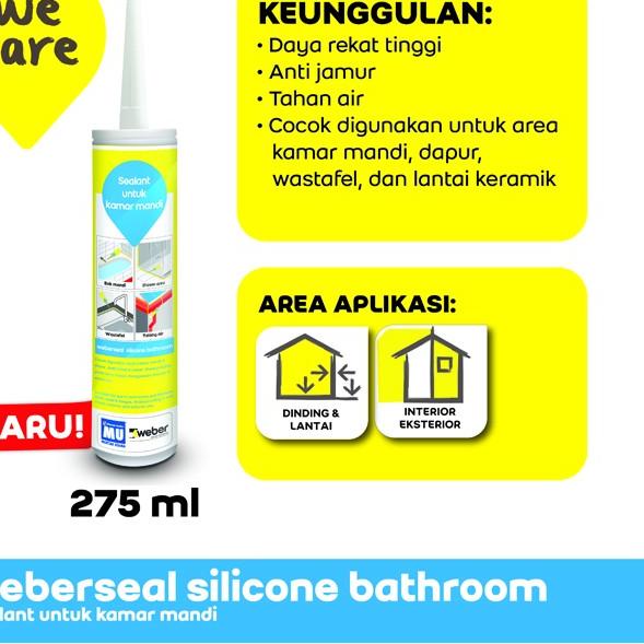 

MU Weber Weberseal Silicone Bathroom Sealant untuk Kamar Mandi 275 ml - Transparant