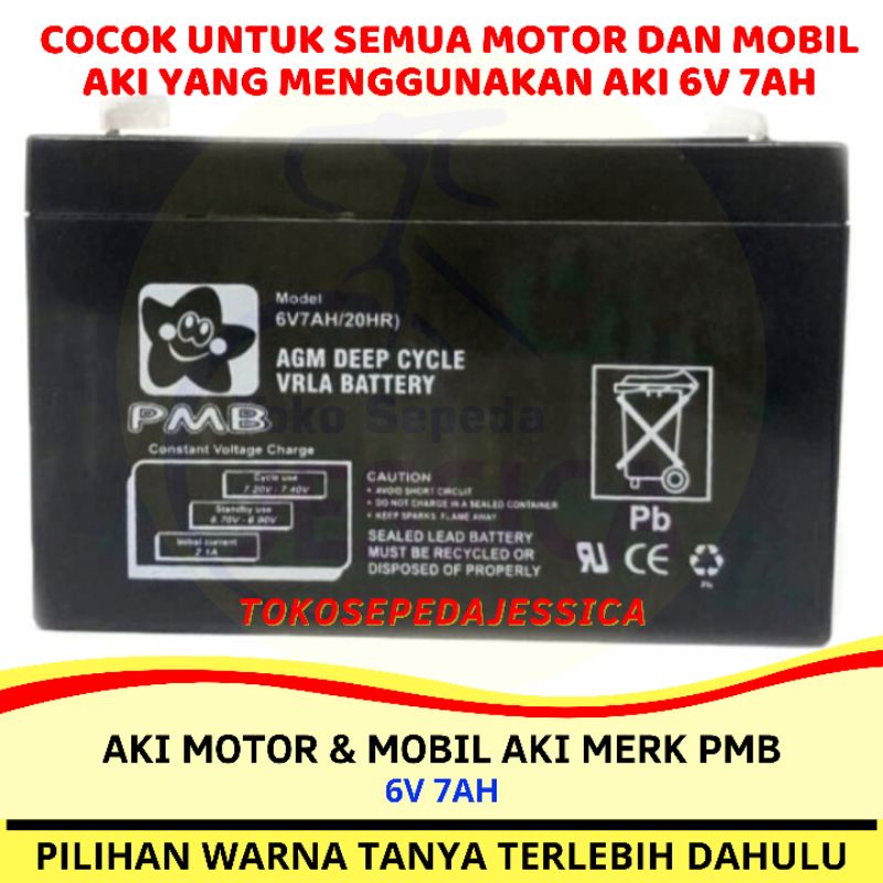 Aki Charger Motor dan Mobil Aki 6V 7AH 6 Volt 7 Ampere Merk PMB Original 6V 4.5AH 6 Volt 4,5 AH 6Vol