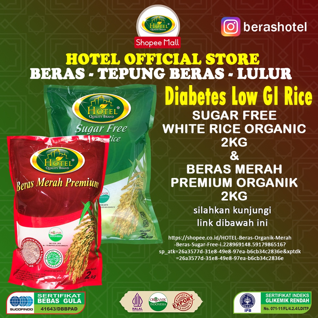 

HOTEL Beras Organik Merah + Beras Sugar Free