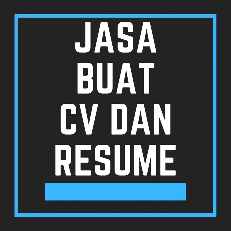 JASA BUAT CV LAMARAN PEKERJAAN DAN RESUME CEPAT DAN MURAH