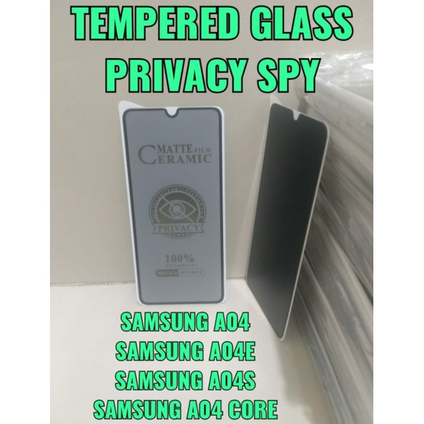 TEMPERED GLASS PRIVACY SPY SAMSUNG A04 / SAMSUNG A04E / SAMSUNG A04S / SAMSUNG A04 CORE