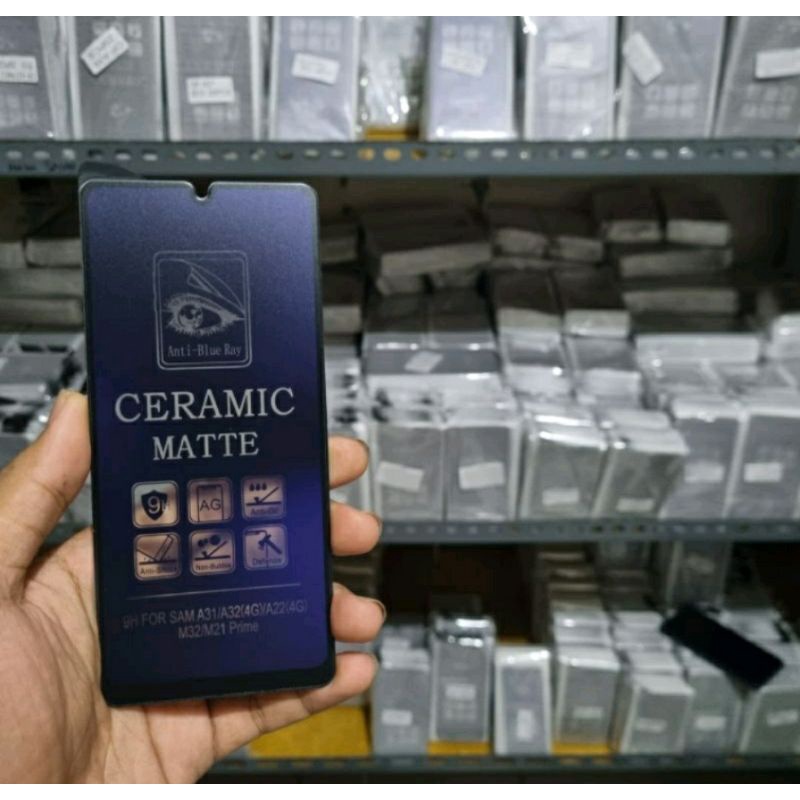 TEMPERED GLASS ANTI BLUE RAY CERAMIC MATTE BLUE INFINIX HOT 9 / INFINIX HOT 9 PRO / INFINIX NOTE 7 LITE / TECNO SPARK 5 / OPPO A54 4G / INFINIX NOTE 7 LITE