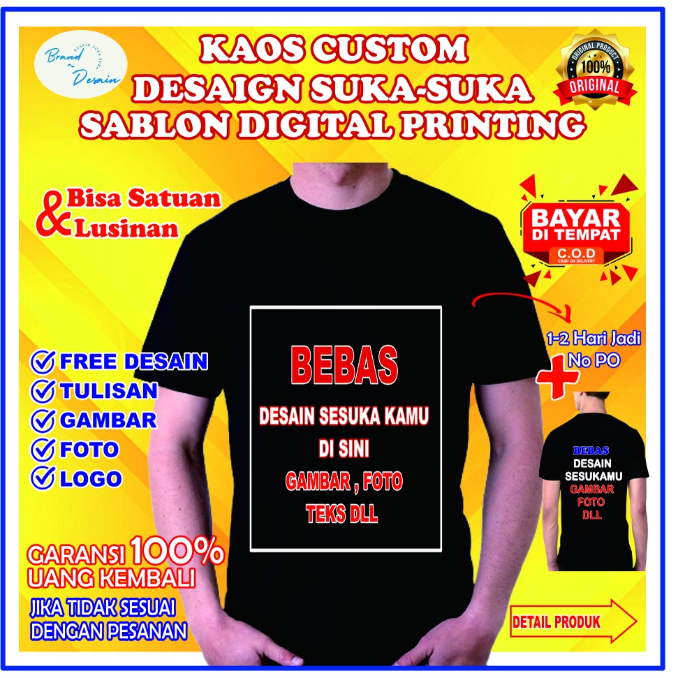 BAJU KAOS  T SHISRT TSHRT  SABLON CUSTOM CUSTOME COSTUM COSTUME SATUAN LUSINAN DESAIN  NAMA KATA KAT