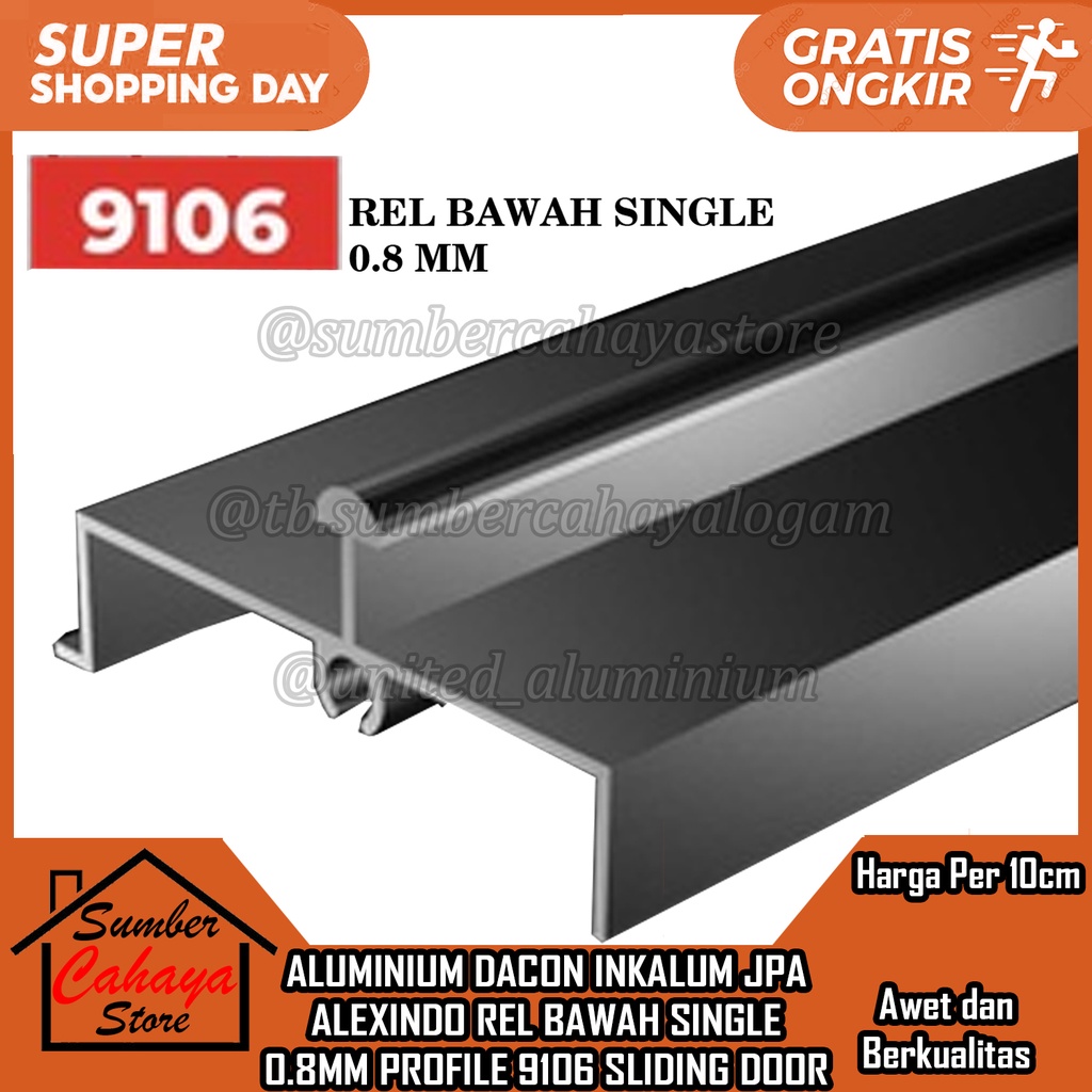 Alumunium Rel Bawah Single Profile 9106 Alexindo ALUMINIUM SLIDING DOOR PER 10 CM DACON INKALUM JPA 