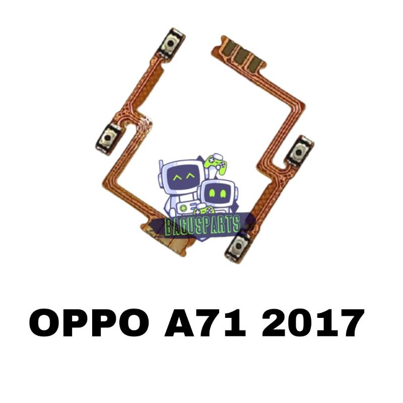 FLEXIBLE TOMBOL OPPO A71 ON OFF VOLUME