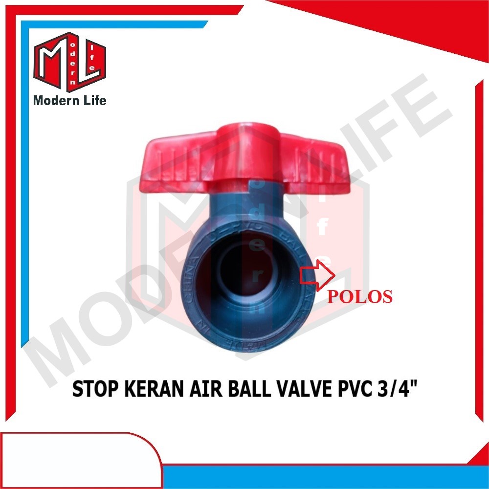 Ball Valve 3/4&quot; inch PVC Stop Kran Air Paralon Pipa